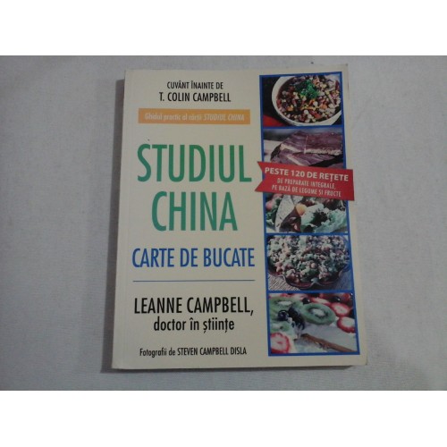 STUDIUL CHINA - Carte de bucate - LEANNE CAMPBELL STUDIUL CHINA - Carte de bucate - LEANNE CAMPBELL